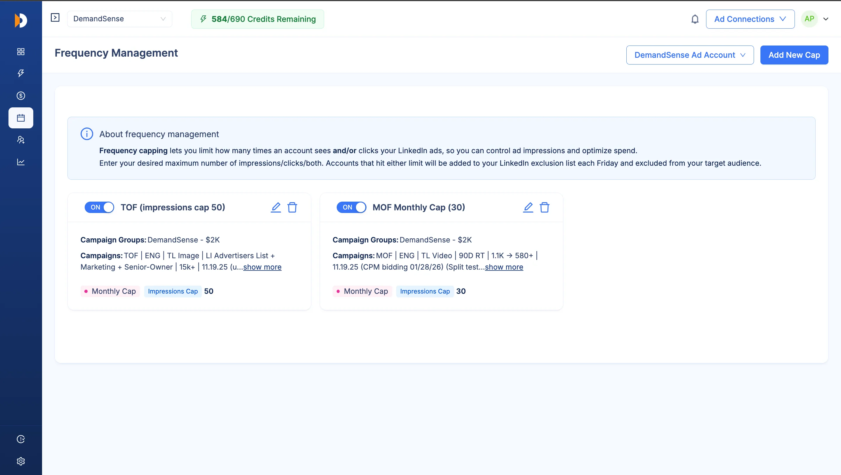 Frequency Cap main page listing active caps with name, campaign or group target, timeframe, limit, and on/off toggle